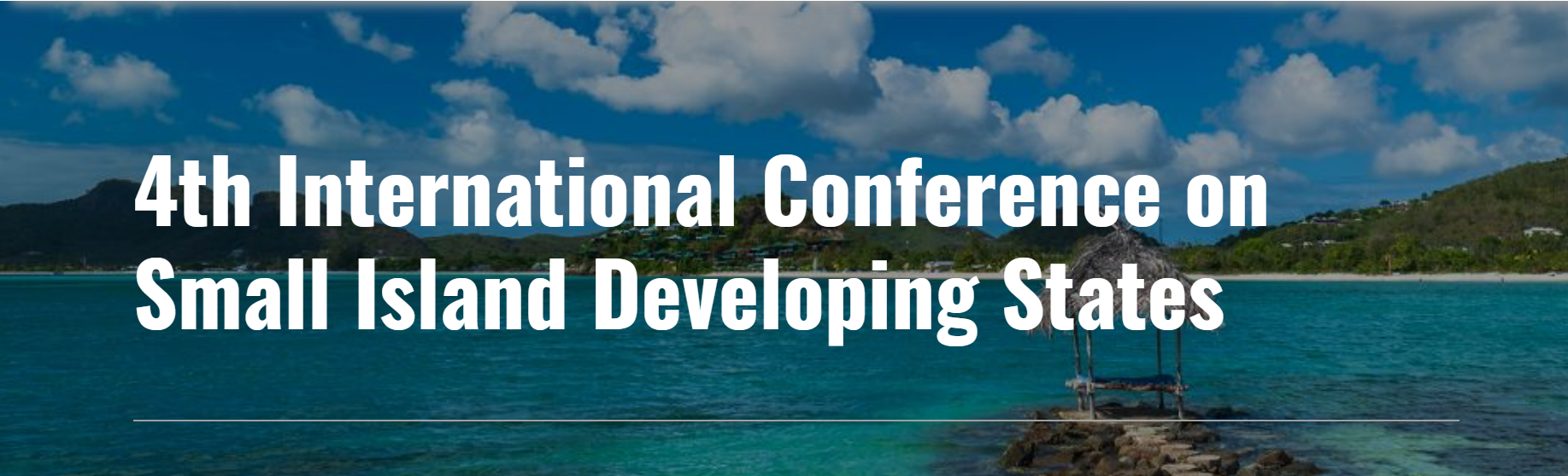 4th International Conference on Small Island Developing States